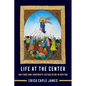 Life at the Center: Haitians and Corporate Catholicism in Boston Volume 15 - Paperback