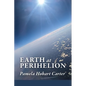 Earth at Perihelion - Paperback
