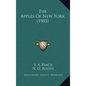 The Apples of New York (1905) - Hardcover