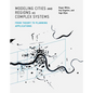 Modeling Cities and Regions as Complex Systems: From Theory to Planning Applications - Paperback