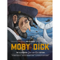 Moby Dick - Kid Classics: The Classic Edition Reimagined Just-For-Kids! 3 - Hardcover