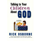 Talking to Your Children about God - Paperback