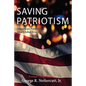 Saving Patriotism - Paperback