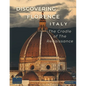 Discovering Florence - Italy - The Cradle of The Renaissance: A Visual Journey Through Florence - Stunning Pictorials of Florence's Top Landmarks and - Paperback