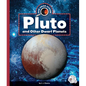 Pluto and Other Dwarf Planets - Library Binding