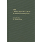 The Green Revolution: An International Bibliography - Hardcover