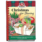 Christmas for Sharing - Hardcover