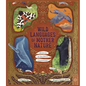 Wild Languages of Mother Nature: 48 Stories of How Nature Communicates: 48 Stories of How Nature Communicates - Hardcover