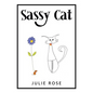 Sassy Cat - Paperback