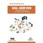 SQL Server Interview Questions You'll Most Likely Be Asked - Paperback