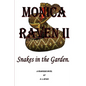 Monica Raven II - Snakes In The Garden - Paperback