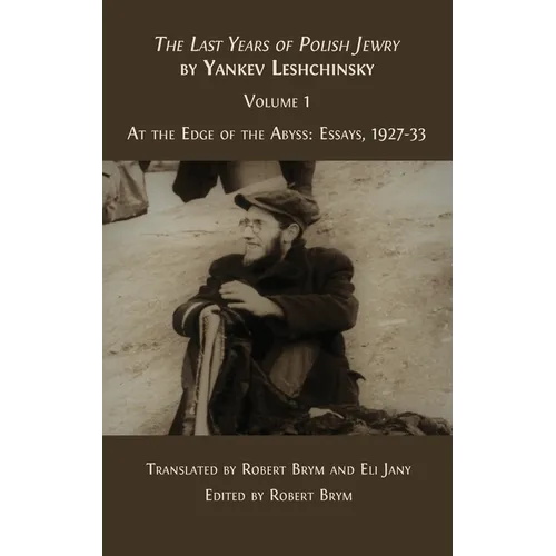 The Last Years of Polish Jewry - Hardcover