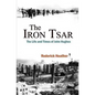 The Iron Tsar: The Life and Times of John Hughes - Paperback
