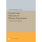 Growth and Structure of Human Populations: A Mathematical Investigation - Paperback