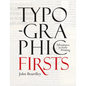 Typographic Firsts - Hardcover