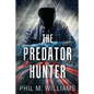 The Predator Hunter - Paperback