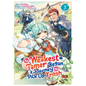 The Weakest Tamer Began a Journey to Pick Up Trash (Manga) Vol. 3 - Paperback