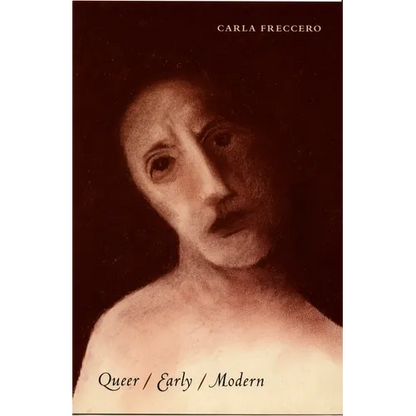 Queer/Early/Modern - Paperback