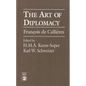 The Art of Diplomacy: Francois de Callieres - Paperback