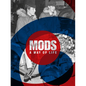 Mods. a Way of Life - Hardcover