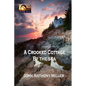 A Crooked Cottage by the Sea - Paperback