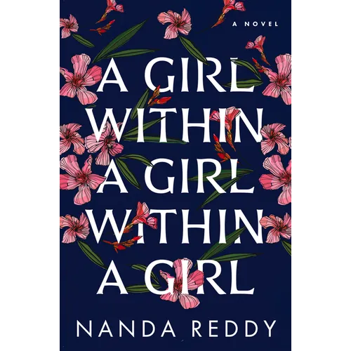 A Girl Within a Girl Within a Girl - Paperback