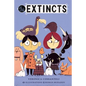 The Extincts - Hardcover