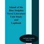 Island of the Blue Dolphins Novel Literature Unit Study and Lapbook - Paperback
