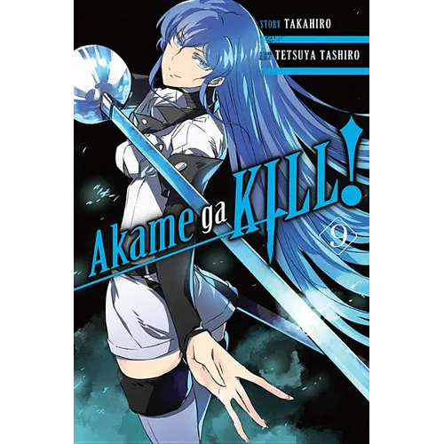 Akame Ga Kill!, Volume 9 - Paperback
