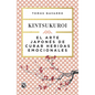 El Arte Japonés de Curar Heridas Emocionales: Kint - Paperback