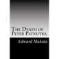The Death of Peter Patkutka - Paperback