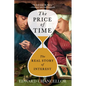 The Price of Time: The Real Story of Interest - Paperback