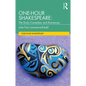 One-Hour Shakespeare: The Early Comedies and Romances - Paperback