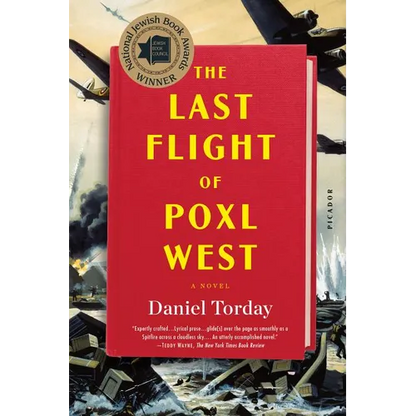 The Last Flight of Poxl West - Paperback