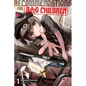 Recommendations for Bad Children, Vol. 1 (Novel) - Paperback