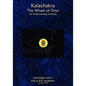 Kalachakra - The Wheel of Time: An Empowering Journey - Paperback