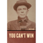 You can't win - Paperback