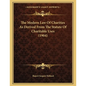 The Modern Law Of Charities As Derived From The Statute Of Charitable Uses (1904) - Paperback