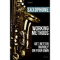 Saxophone working methods: saxophone method - Paperback