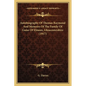 Autobiography Of Thomas Raymond And Memoirs Of The Family Of Guise Of Elmore, Gloucestershire (1917) - Paperback