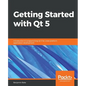 Getting Started with Qt 5 - Paperback