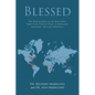 Blessed: The Healing Power of the Beatitudes: Eight Cross-Cultural Steps to Emotional, Relational, Spiritual Wholeness - Paperback