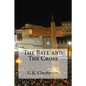 The Ball and The Cross - Paperback