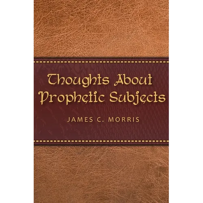 Thoughts About Prophetic Subjects - Paperback
