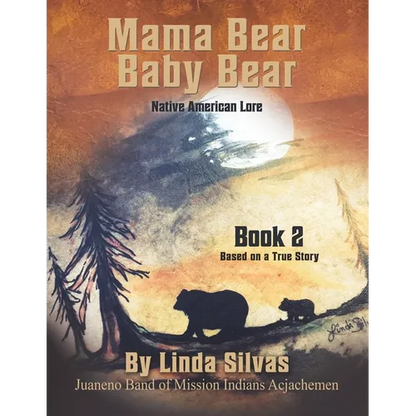 Mama Bear Baby Bear 2: Native American Lore - Paperback