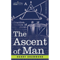 The Ascent of Man - Paperback