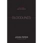 Bloodlines: Race, Cross, and the Christian - Hardcover