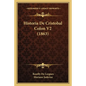 Historia De Cristobal Colon V2 (1863) - Paperback