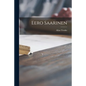 Eero Saarinen - Paperback
