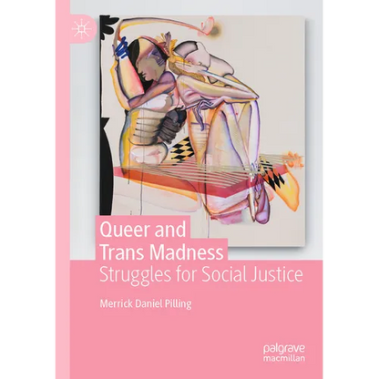 Queer and Trans Madness: Struggles for Social Justice - Paperback